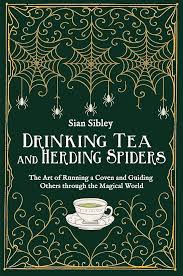 Drinking tea and herding spiders
