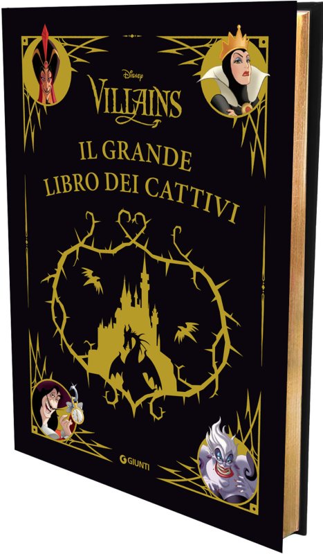 Il grande libro dei cattivi. Disney villains