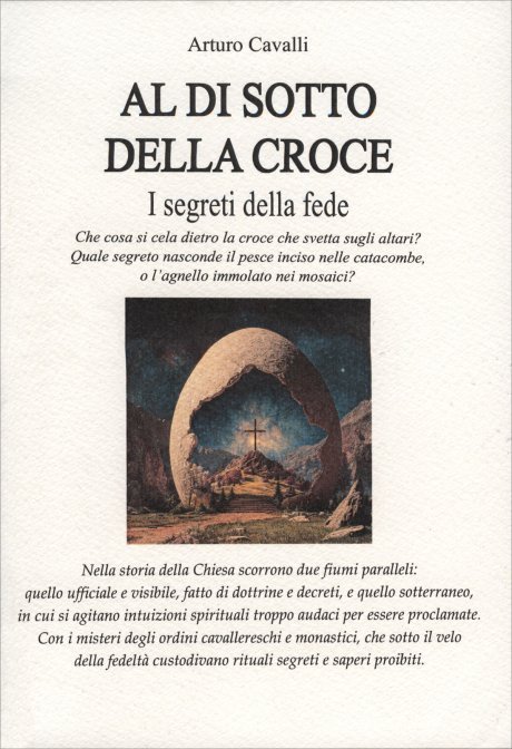 Al di sotto della croce