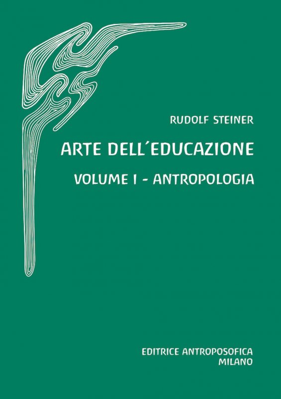 Arte dell'educazione. Antropologia. Vol. 1