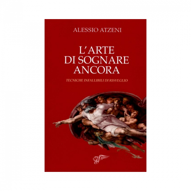 Arte di sognare ancora (l')