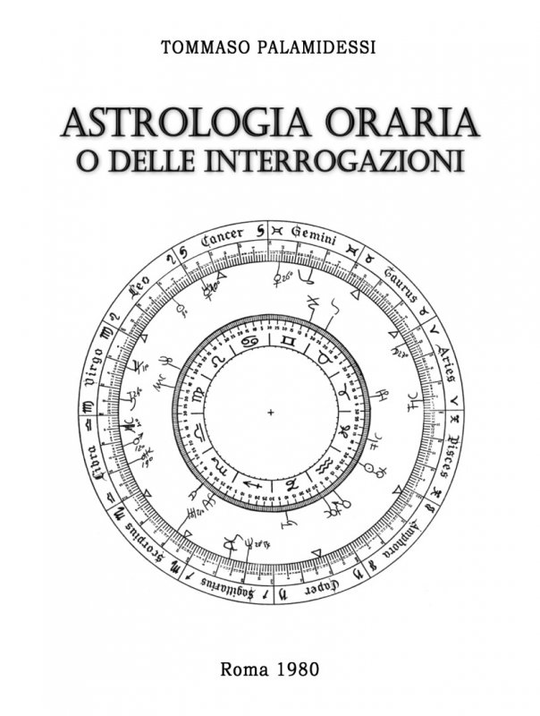 Astrologia oraria o delle interrogazioni