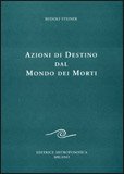 Azioni di destino dal mondo dei morti
