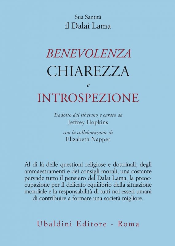 Benevolenza, chiarezza e introspezione