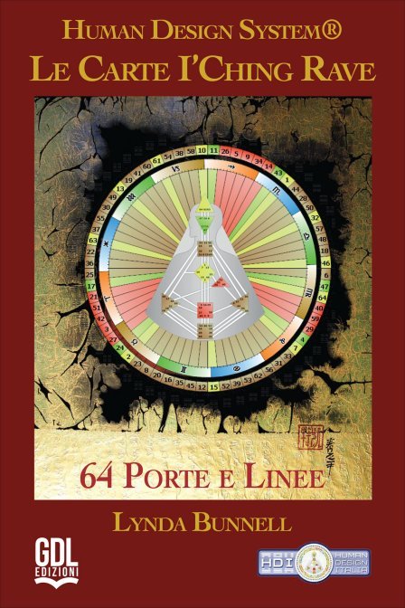 Carte i'ching rave. human design system®. 64 porte e linee. con libretto (le)