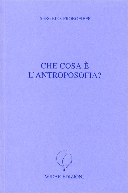 Che cos'è l'antroposofia?
