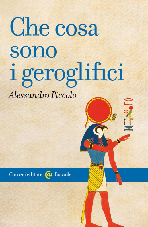 Che cosa sono i geroglifici