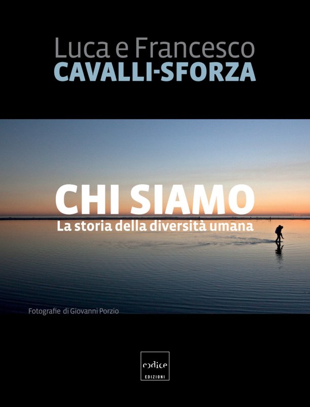 Chi siamo. La storia della diversità umana