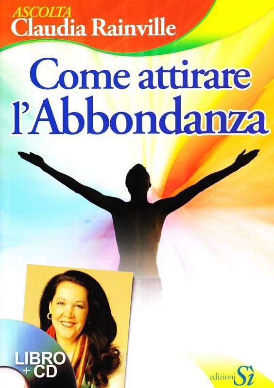 Come attirare l'abbondanza