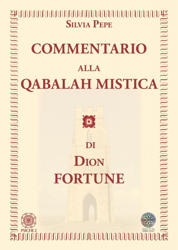 Commentario alla Qabalah mistica di Dion Fortune