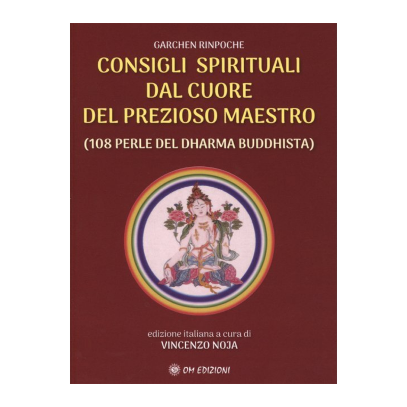 Consigli spirituali dal cuore del prezioso maestro