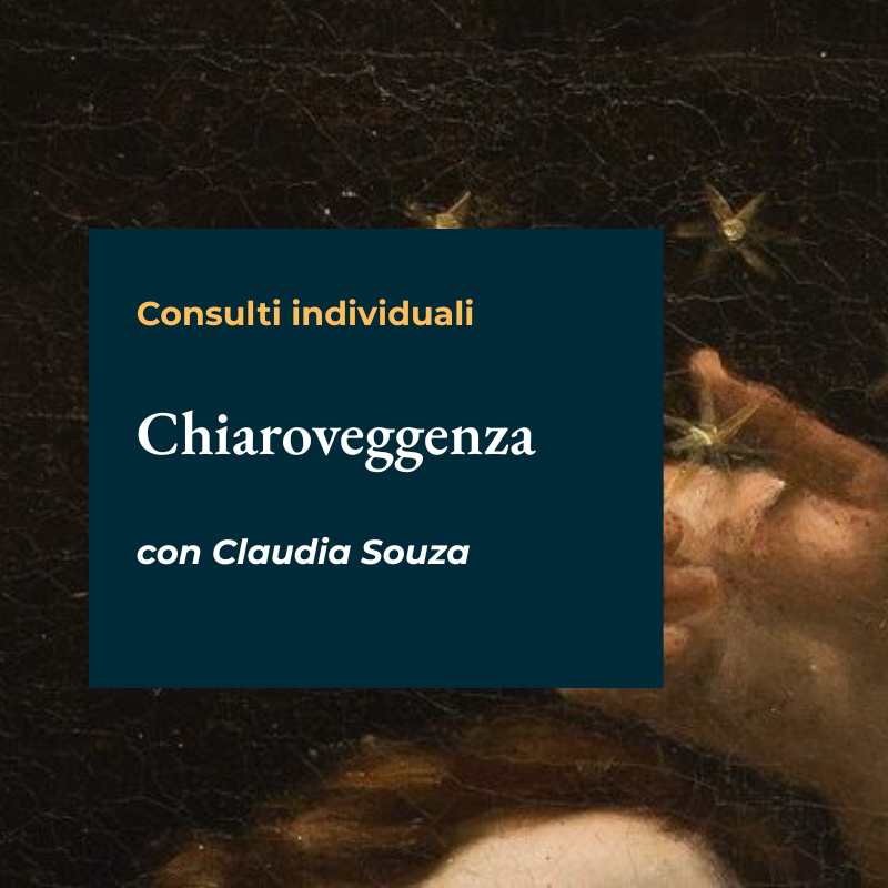 Consulti individuali di Chiaroveggenza con Claudia Souza