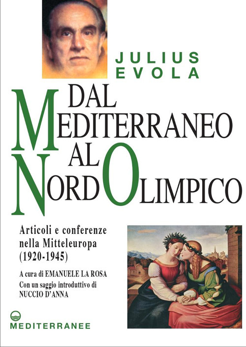 Dal Mediterraneo al Nord Olimpico. Articoli e conferenze nella Mitteleuropa (1920-1945)