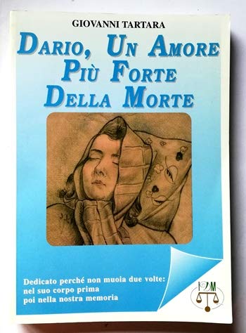 Dario. Un amore più forte della morte