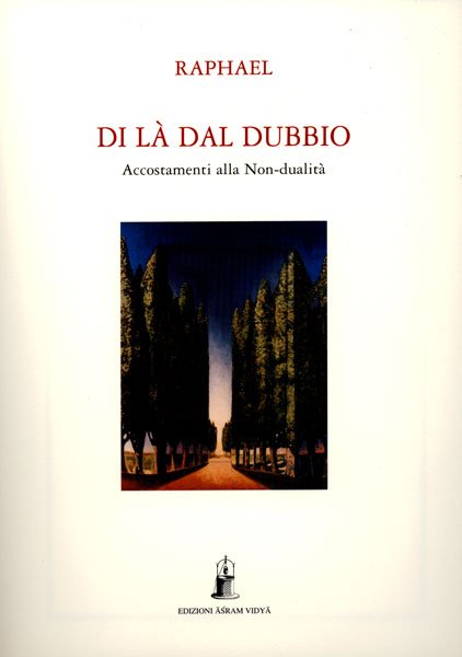 Di là dal dubbio. Accostamenti alla non-dualità