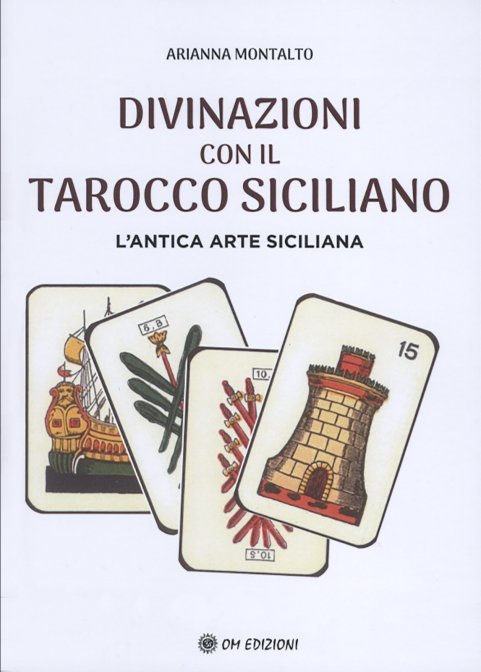 Divinazioni con il tarocco siciliano