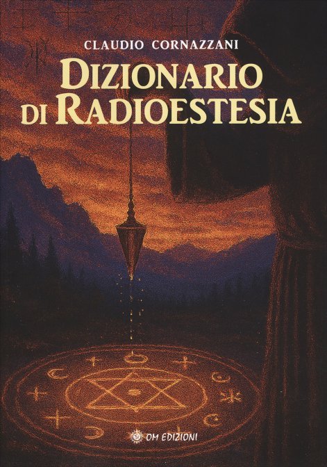 Dizionario di radioestesia