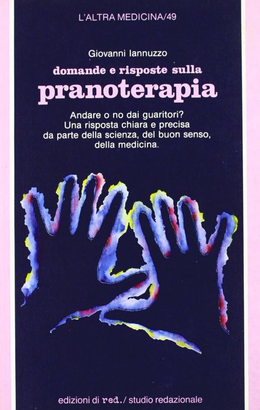 Domande e risposte sulla pranoterapia