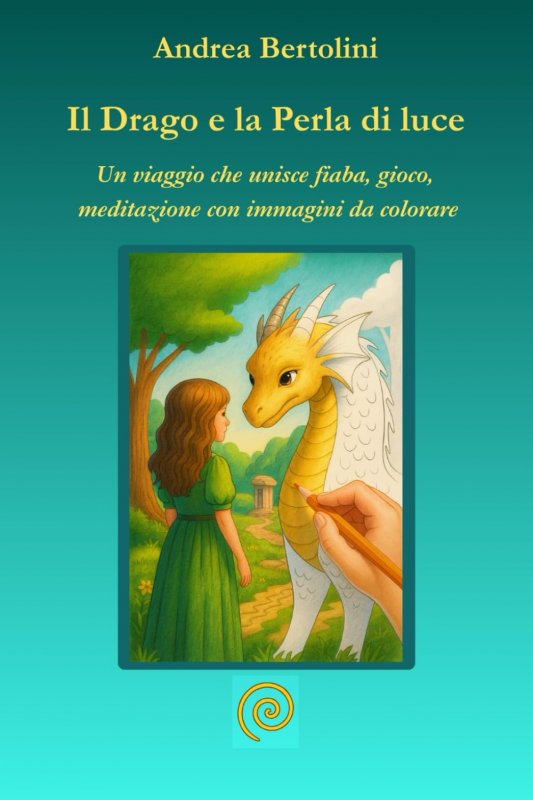 Drago e la perla di luce (il)