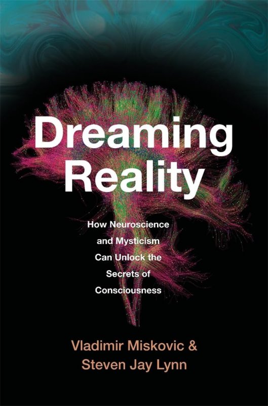 Dreaming reality