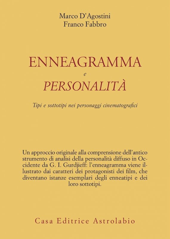Enneagramma e personalità. Tipi e sottotipi nei personaggi dei film