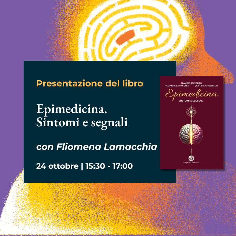 "Epimedicina. Sintomi e segnali" presentazione del libro con l'autrice Filomena Lamacchia