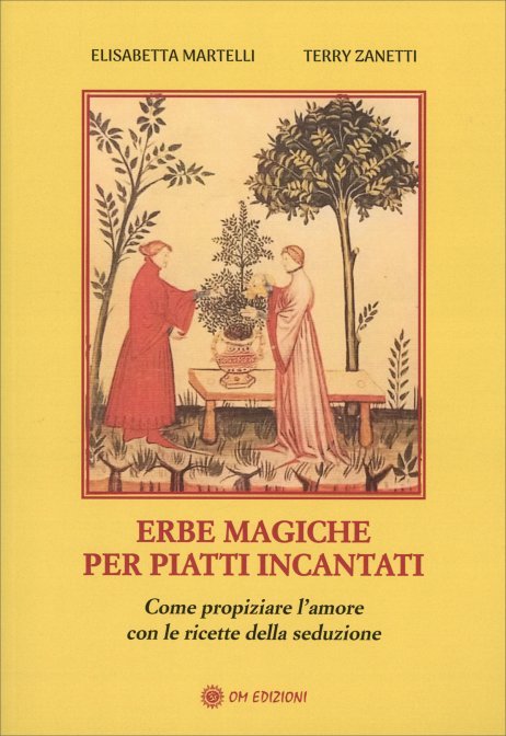 Erbe magiche per piatti incantati