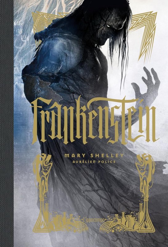 Frankenstein. ediz. illustrata