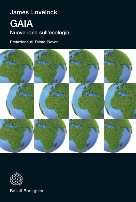 Gaia. Nuove idee sull'ecologia