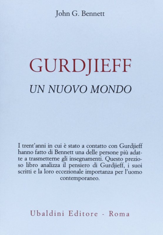 Gurdjieff. Un nuovo mondo