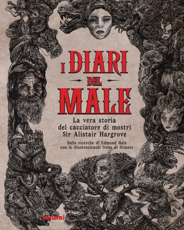 I diari del male. La vera storia del cacciatore di mostri Sir Alistair Hargrove