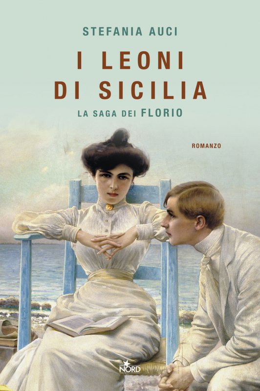 I Leoni di Sicilia. La saga dei Florio