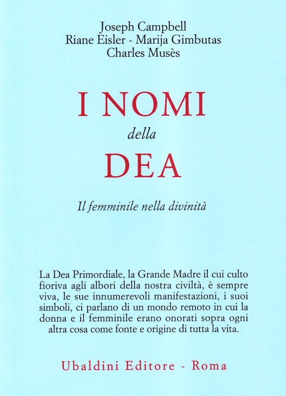 I nomi della dea. Il femminile nella divinità