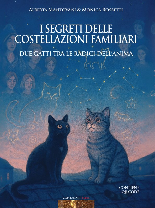 I segreti delle costellazioni familiari. Due gatti tra le radici dell'anima
