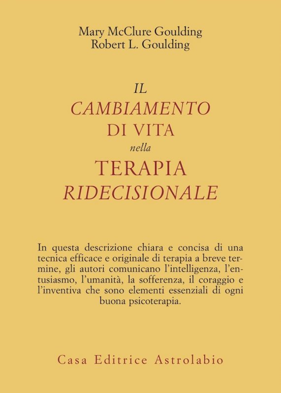 Il cambiamento di vita nella terapia ridecisionale