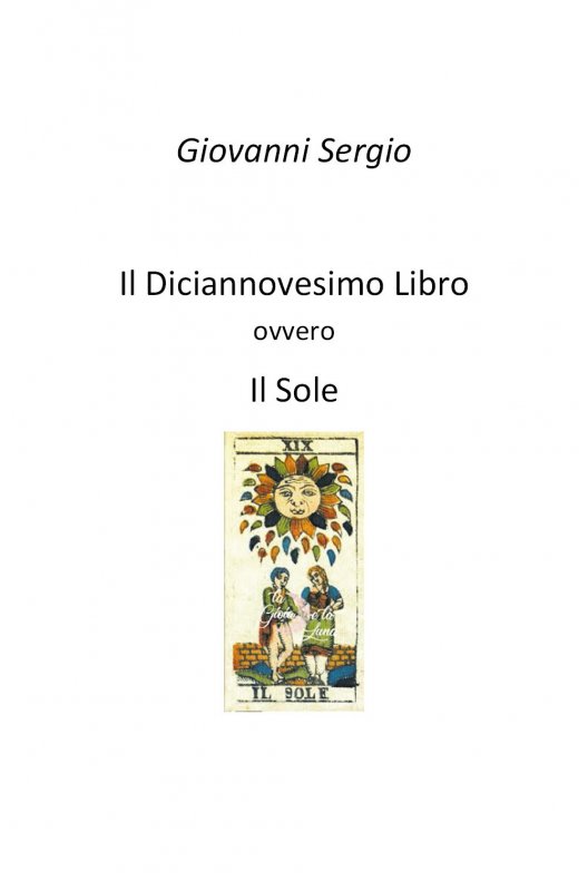 Il diciannovesimo libro ovvero il sole
