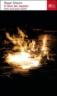 Il libro dei maestri. Porte senza porta rewind