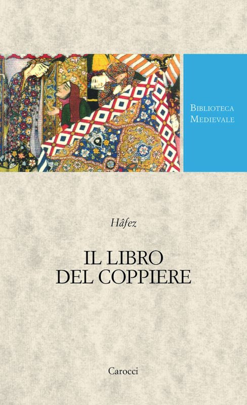 Il libro del coppiere. Testo persiano a fronte