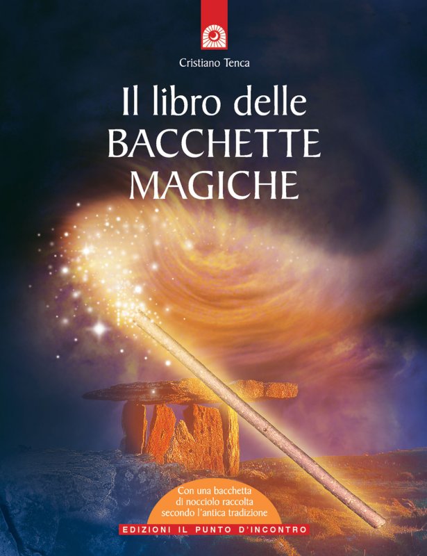 Il libro delle bacchette magiche