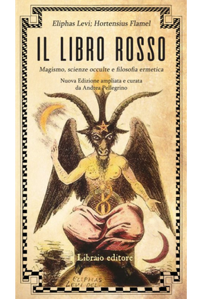 Il libro rosso. Magismo, scienze occulte e filosofia ermetica
