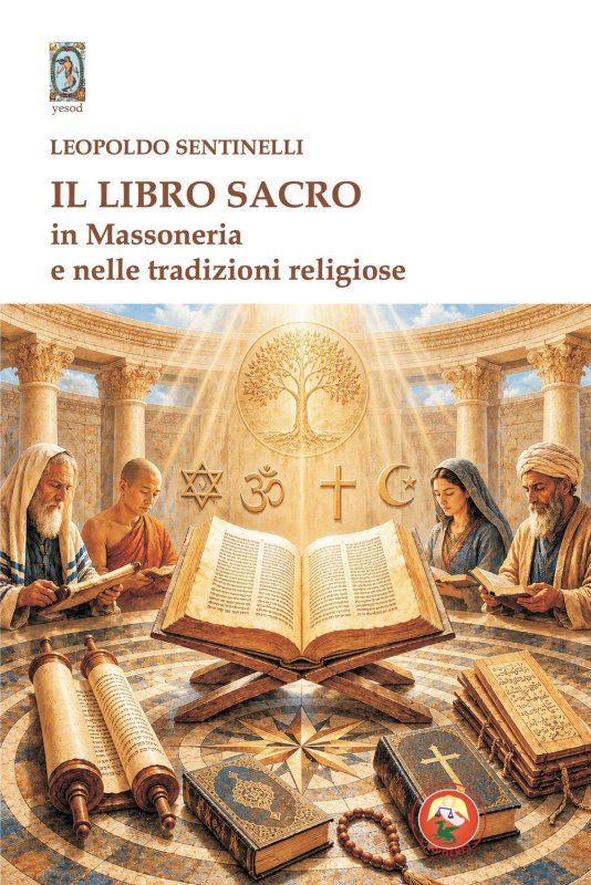 Il libro sacro in massoneria e nelle tradizioni religiose