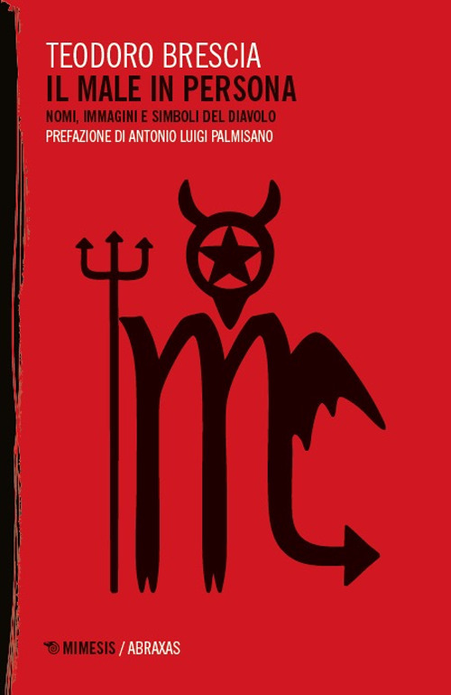 Il male in persona. Nomi immagini e simboli del diavolo