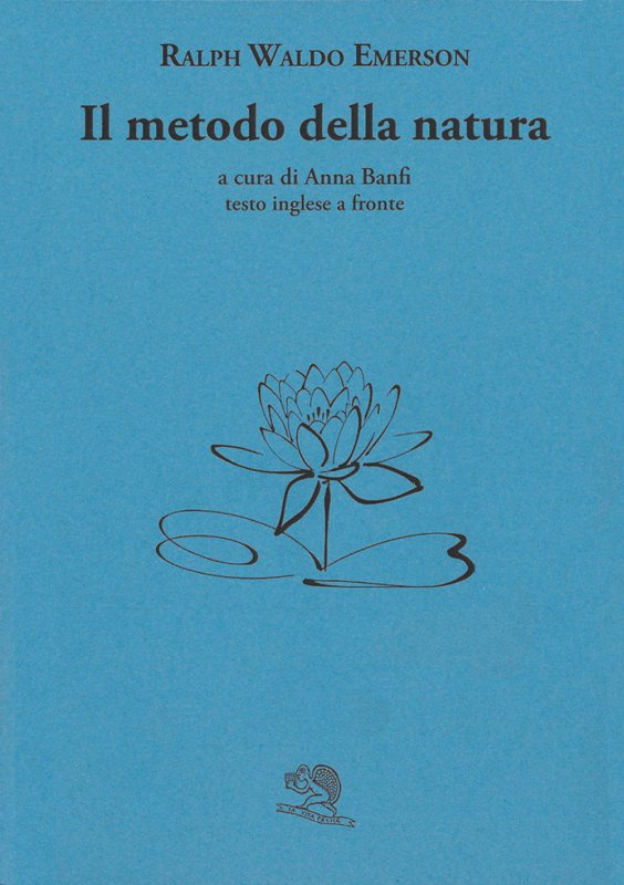 Il metodo della natura. Testo inglese a fronte