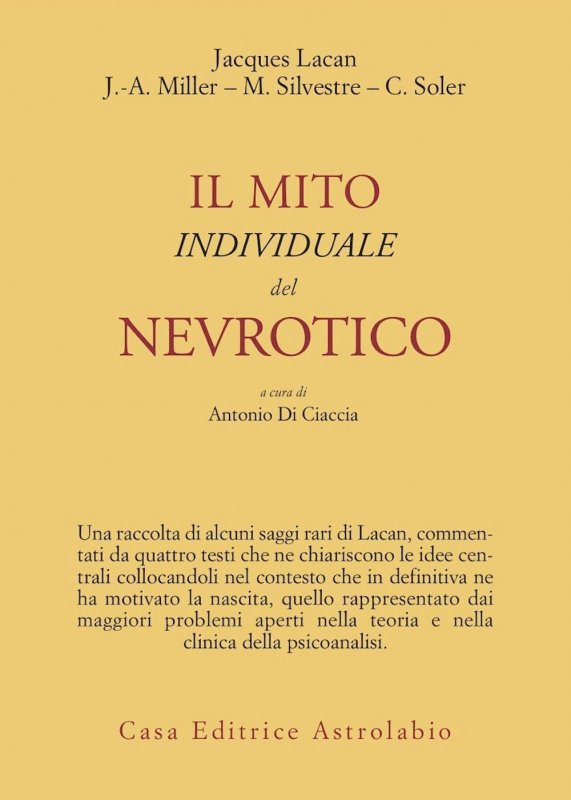 Il mito individuale del nevrotico e altri saggi