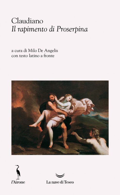 Il rapimento di Proserpina. Testo latino a fronte