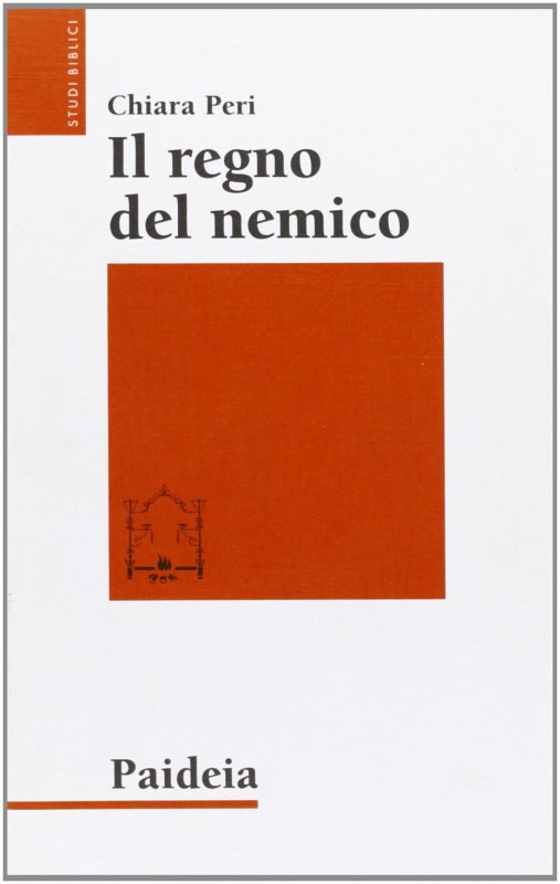 Il regno del nemico. La morte nella religione di Canaan