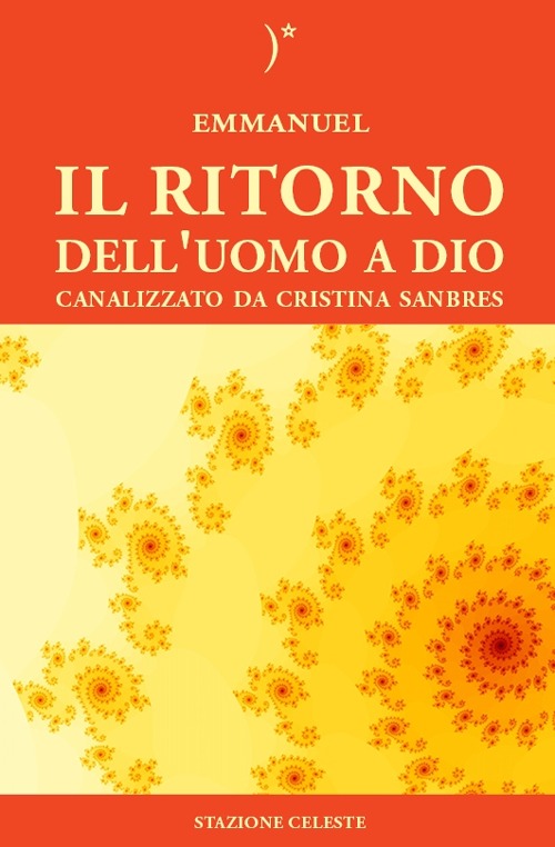 Il ritorno dell'uomo a Dio