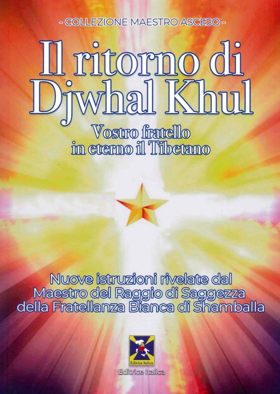 Il ritorno di Djwal Khul