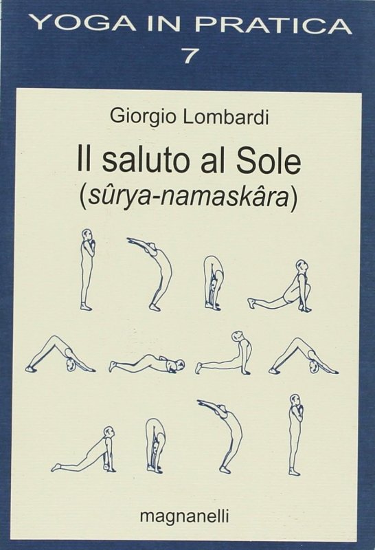 Il saluto al sole (sûrya-namaskâra)