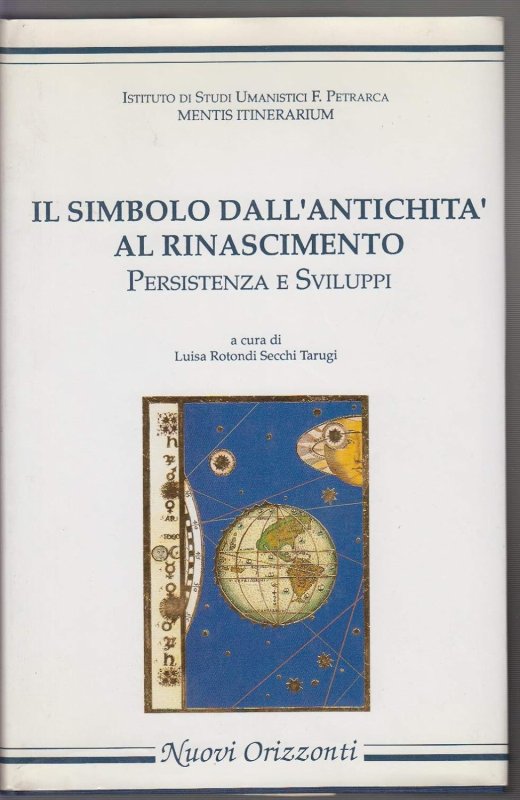 Il simbolo dall'antichità al Rinascimento. Persistenza e sviluppi